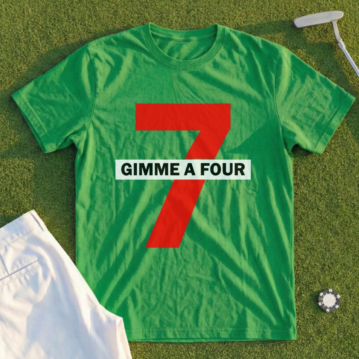 Green t-shirt with a large red "4" and text "GIMME A FOUR".