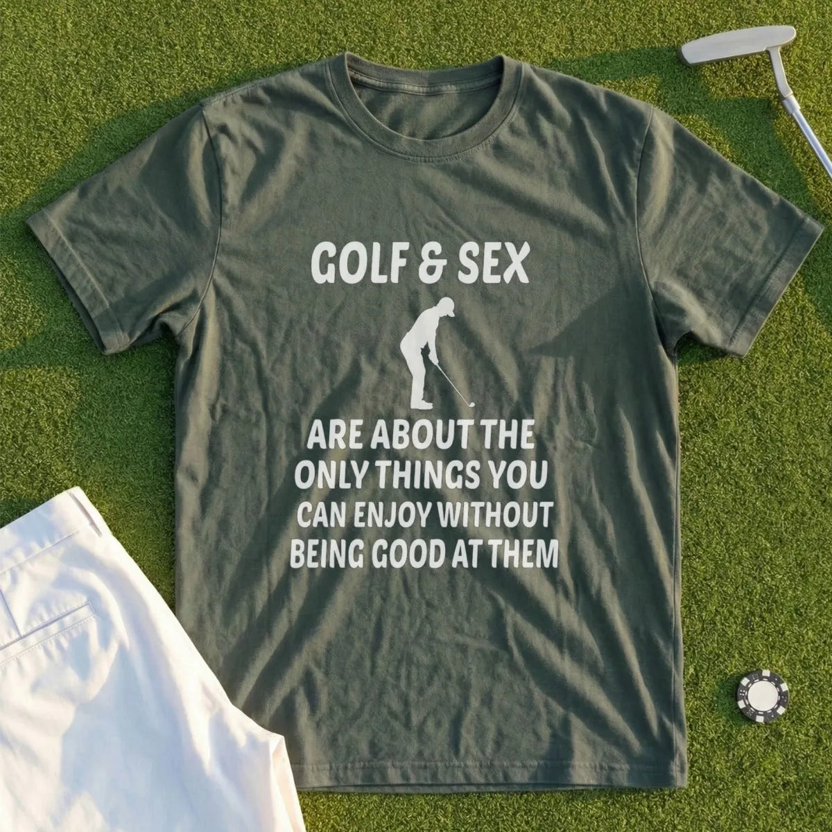 Olive t-shirt with "GOLF & SEX" and a golf saying.