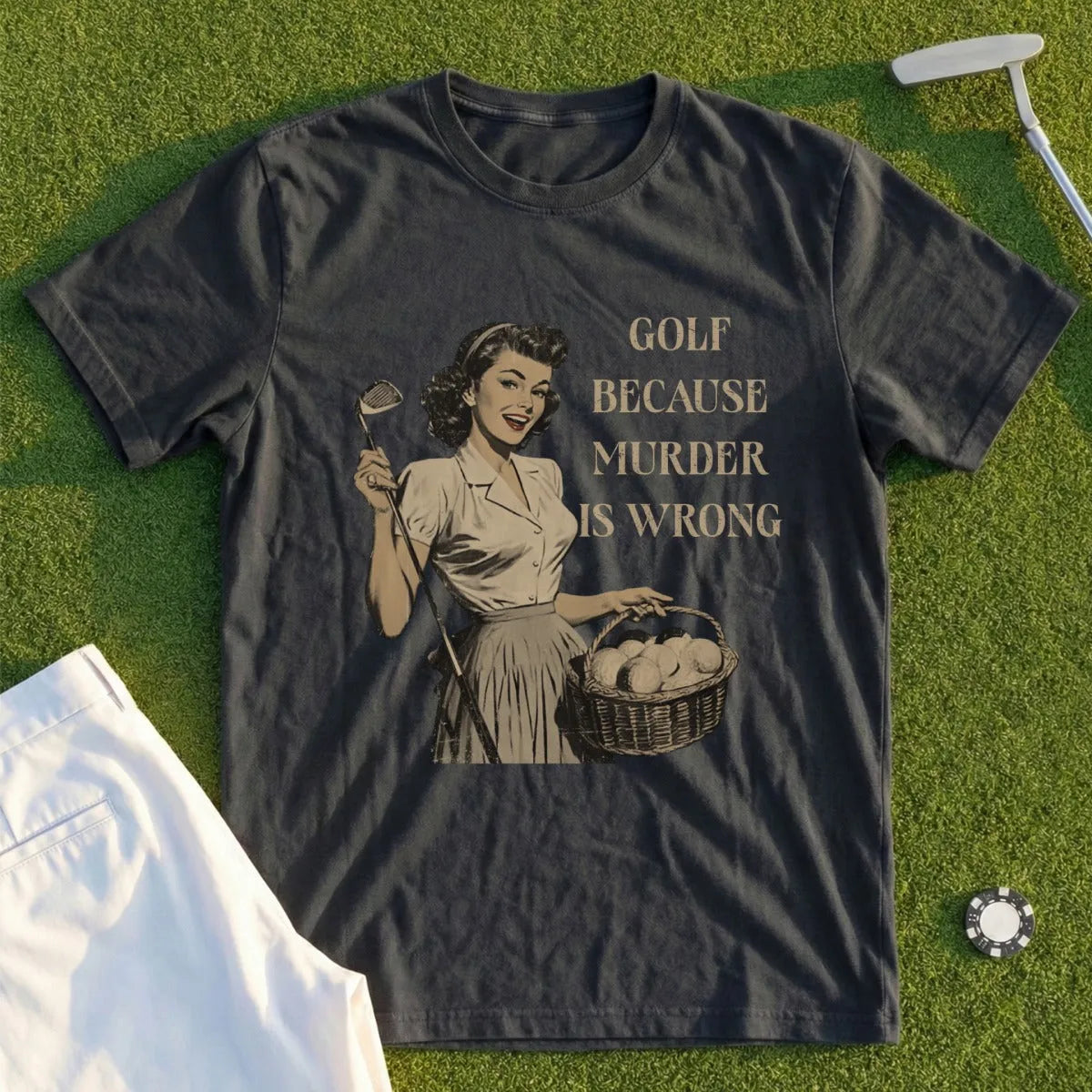 Golf Because Murder Is Wrong Tee