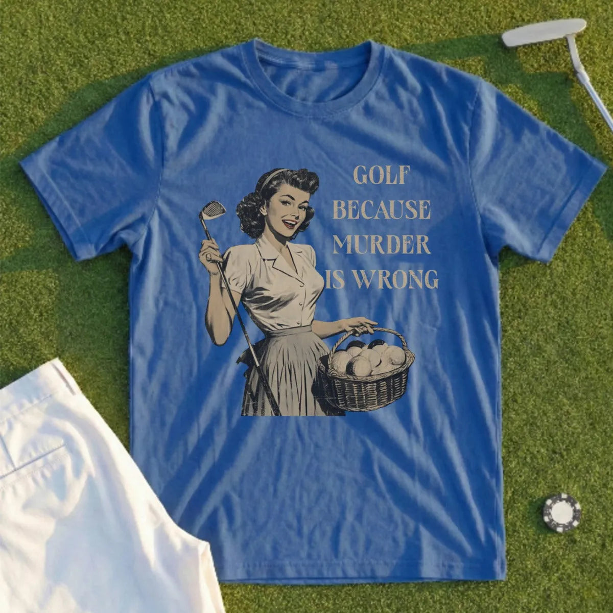 Golf Because Murder Is Wrong Tee