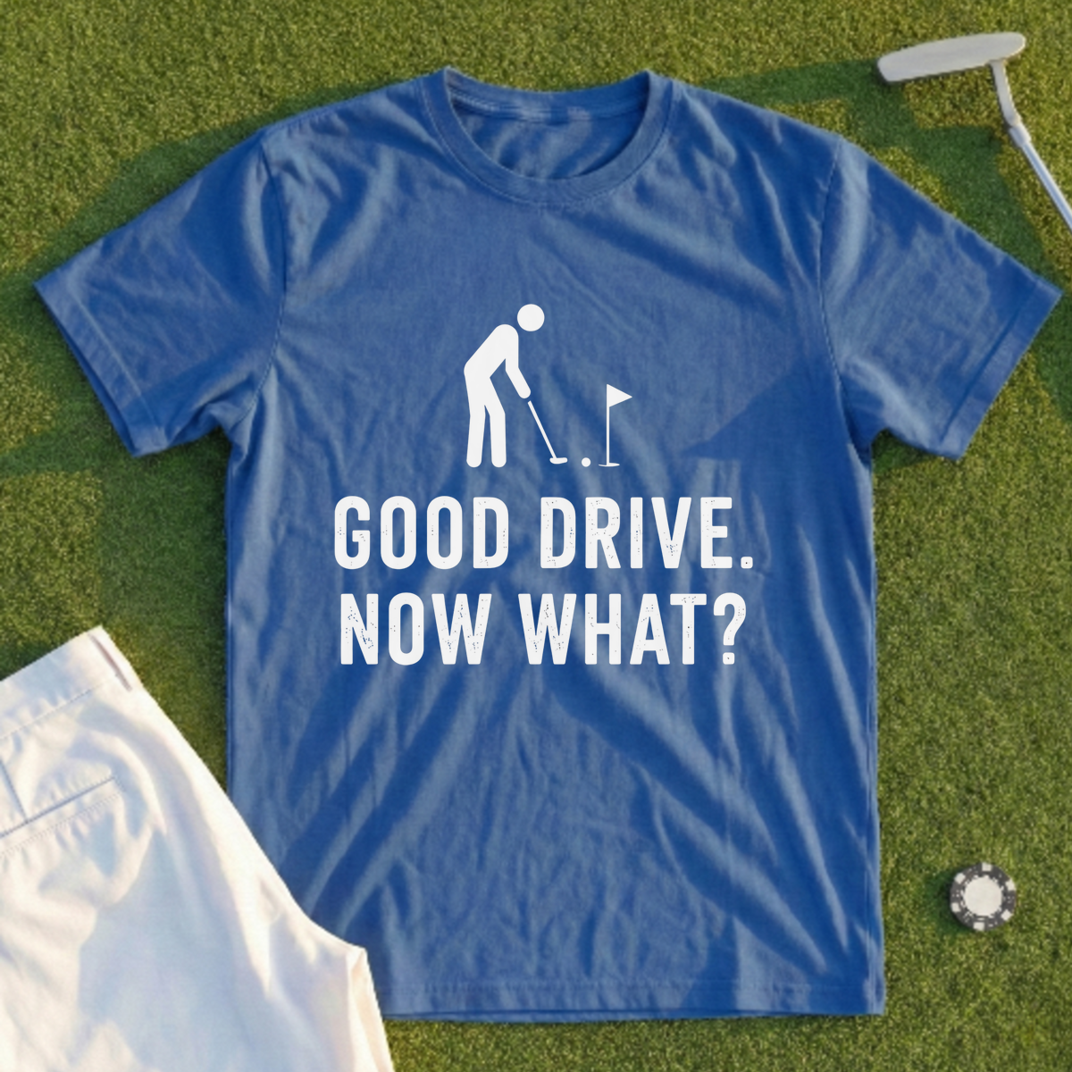 Good Drive Now What Tee