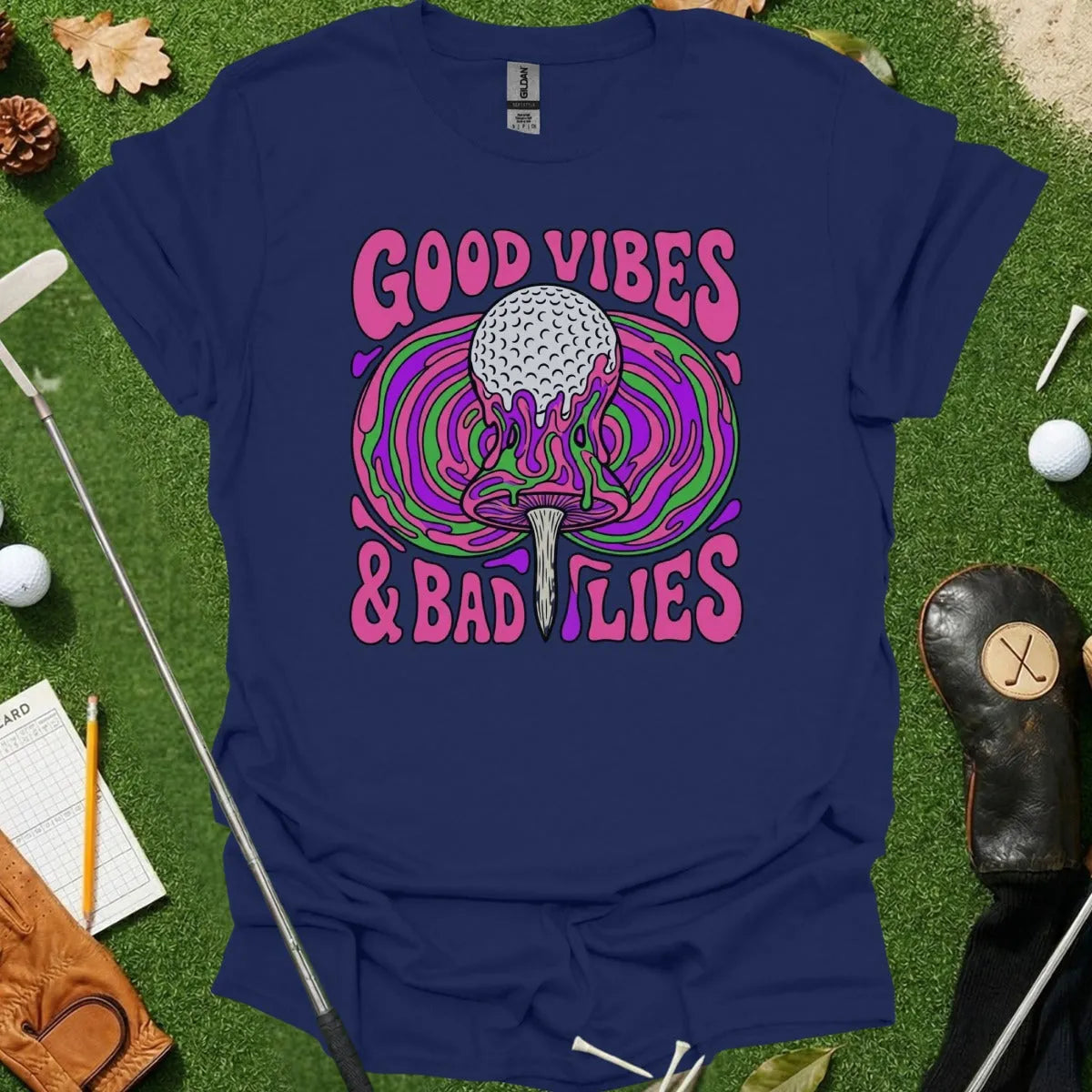 Good Vibes & Bad Lies Tee