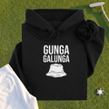 Gunga Galunga Hoodie