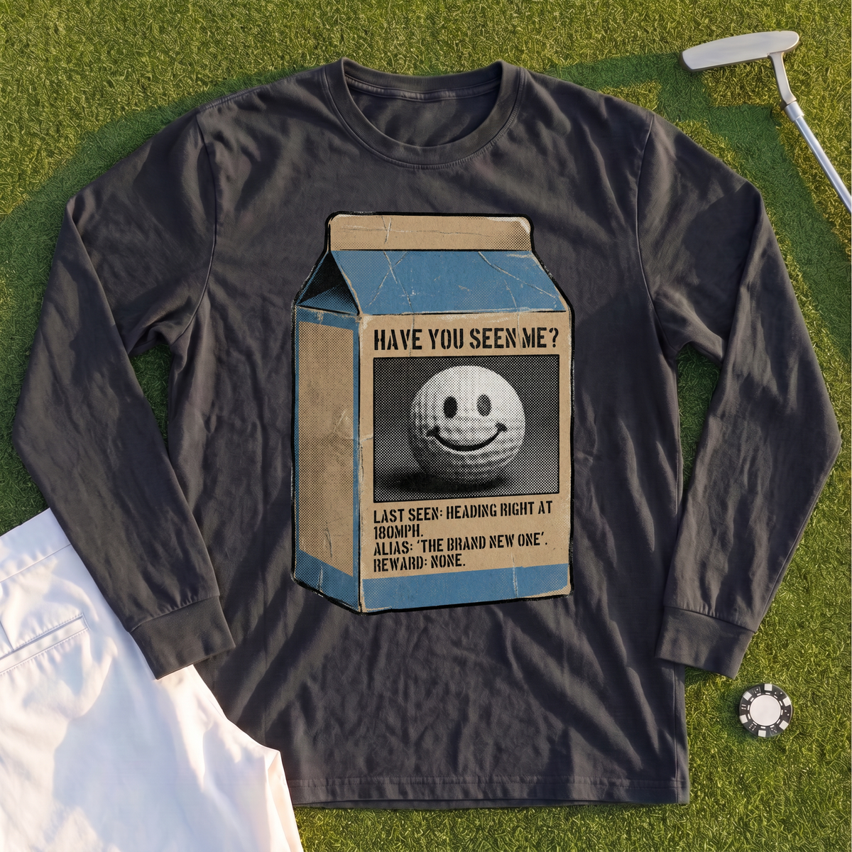 Have You Seen Me Long Sleeve Tee