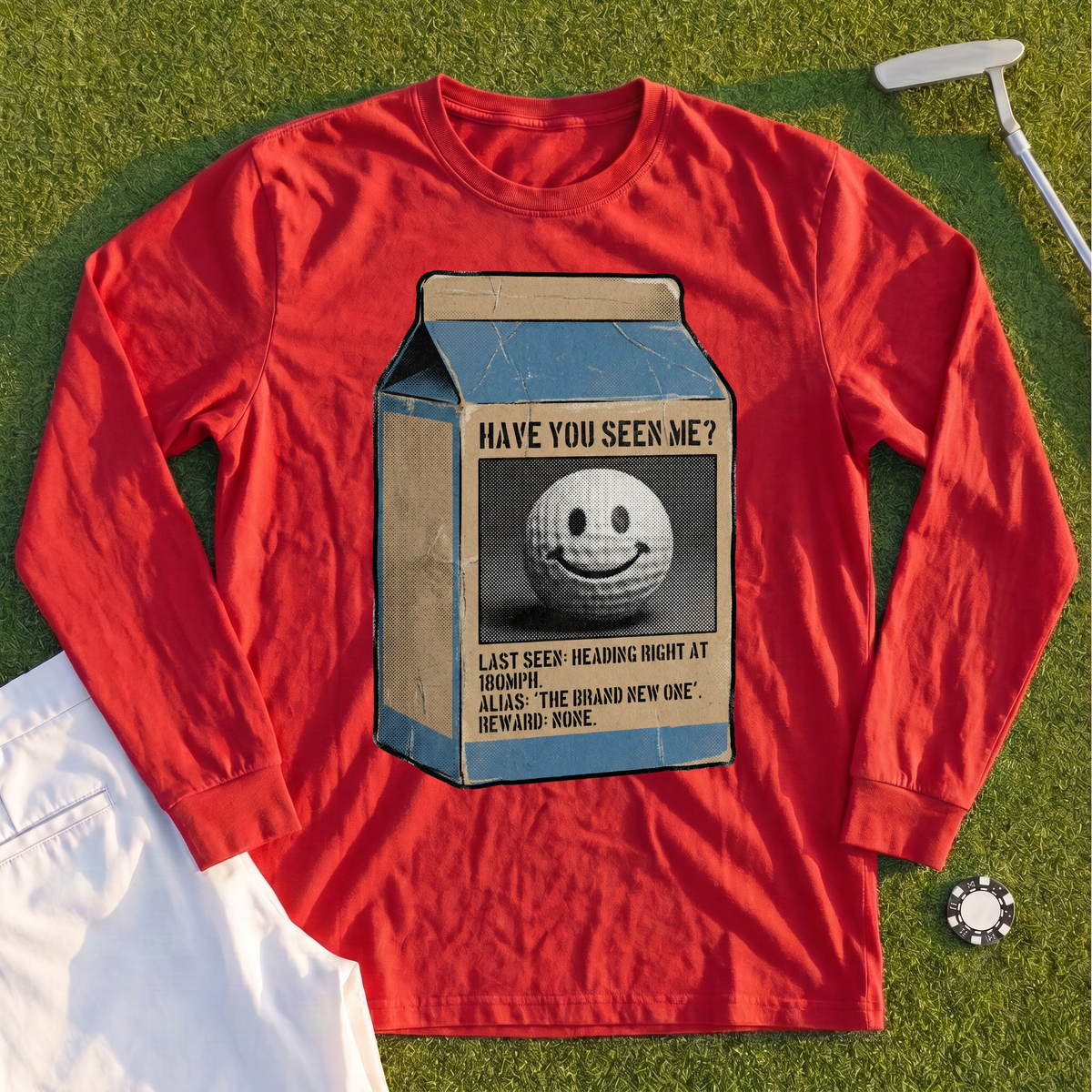 Have You Seen Me Long Sleeve Tee