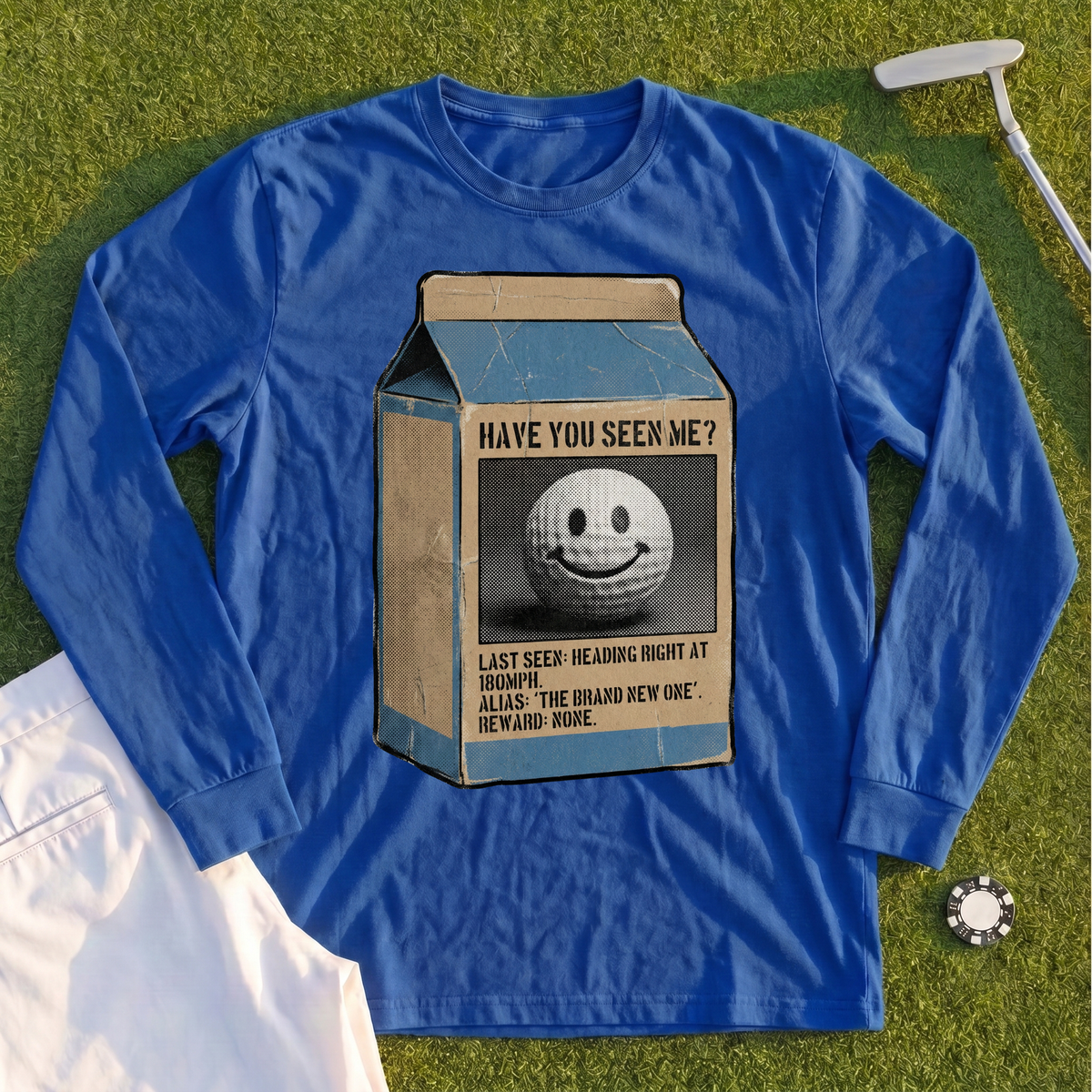 Have You Seen Me Long Sleeve Tee