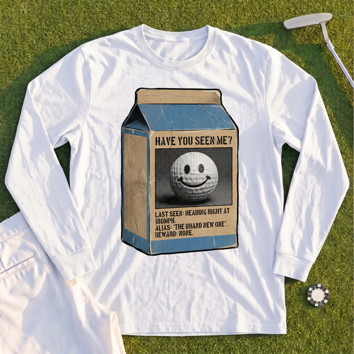 Have You Seen Me Long Sleeve Tee