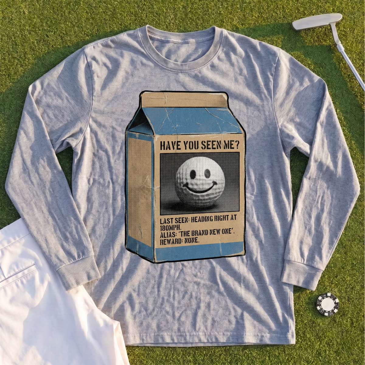 Have You Seen Me Long Sleeve Tee