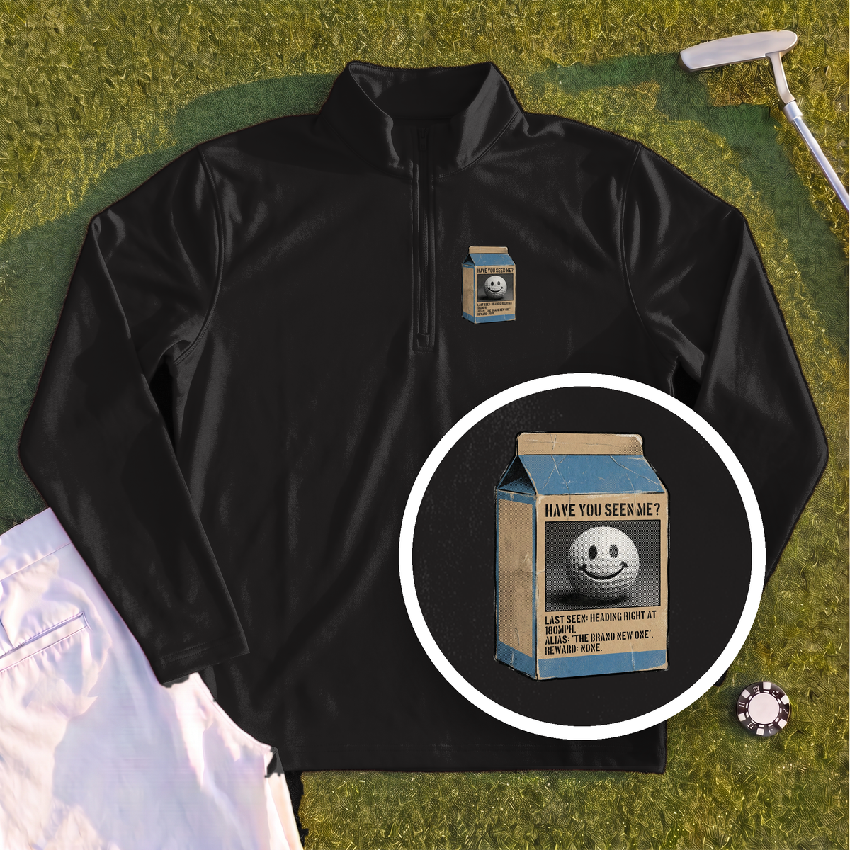 Have You Seen Me Quarter Zip