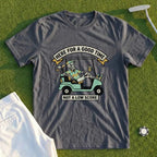 Here For A Good Time Tee