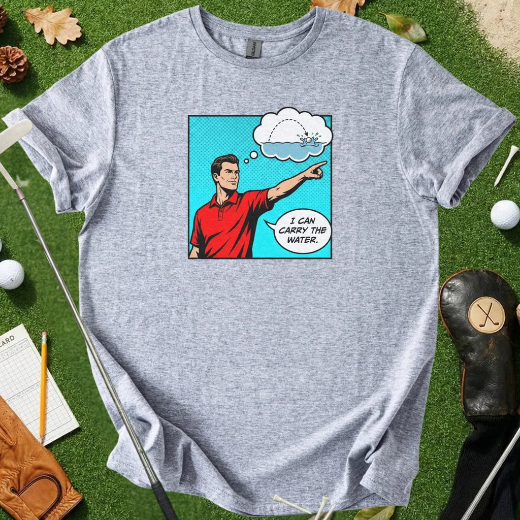I Can Carry the Water Tee
