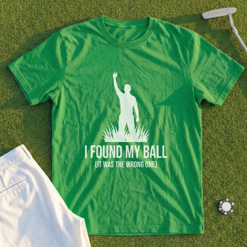 I Found My Ball Tee
