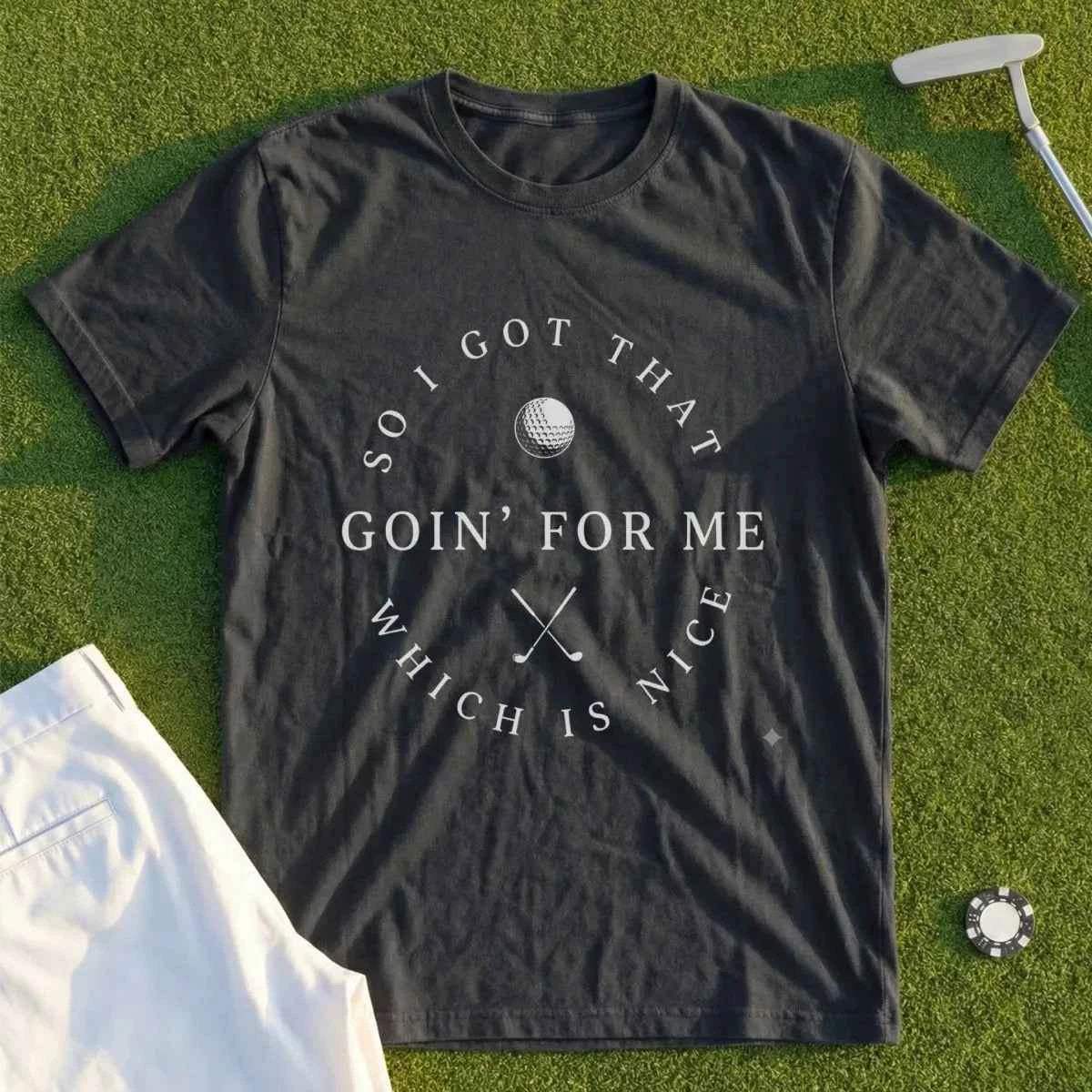 I Got That Going For Me Tee