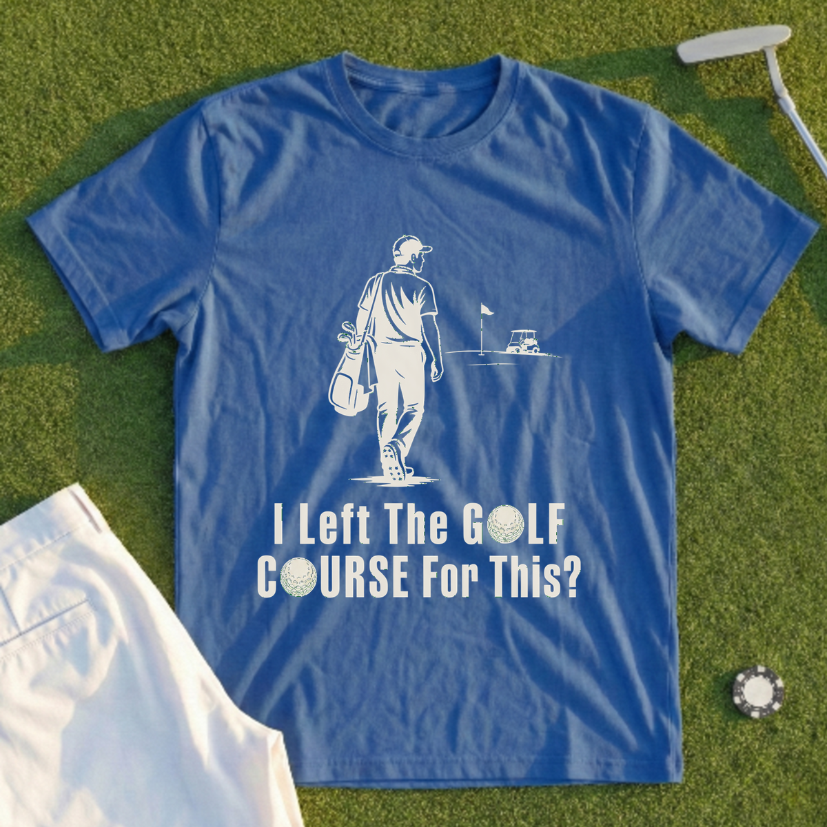 I Left The Golf Course For This Tee
