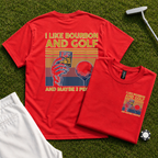I Like Bourbon and Golf Back Print Tee