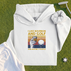 I Like Bourbon and Golf Hoodie