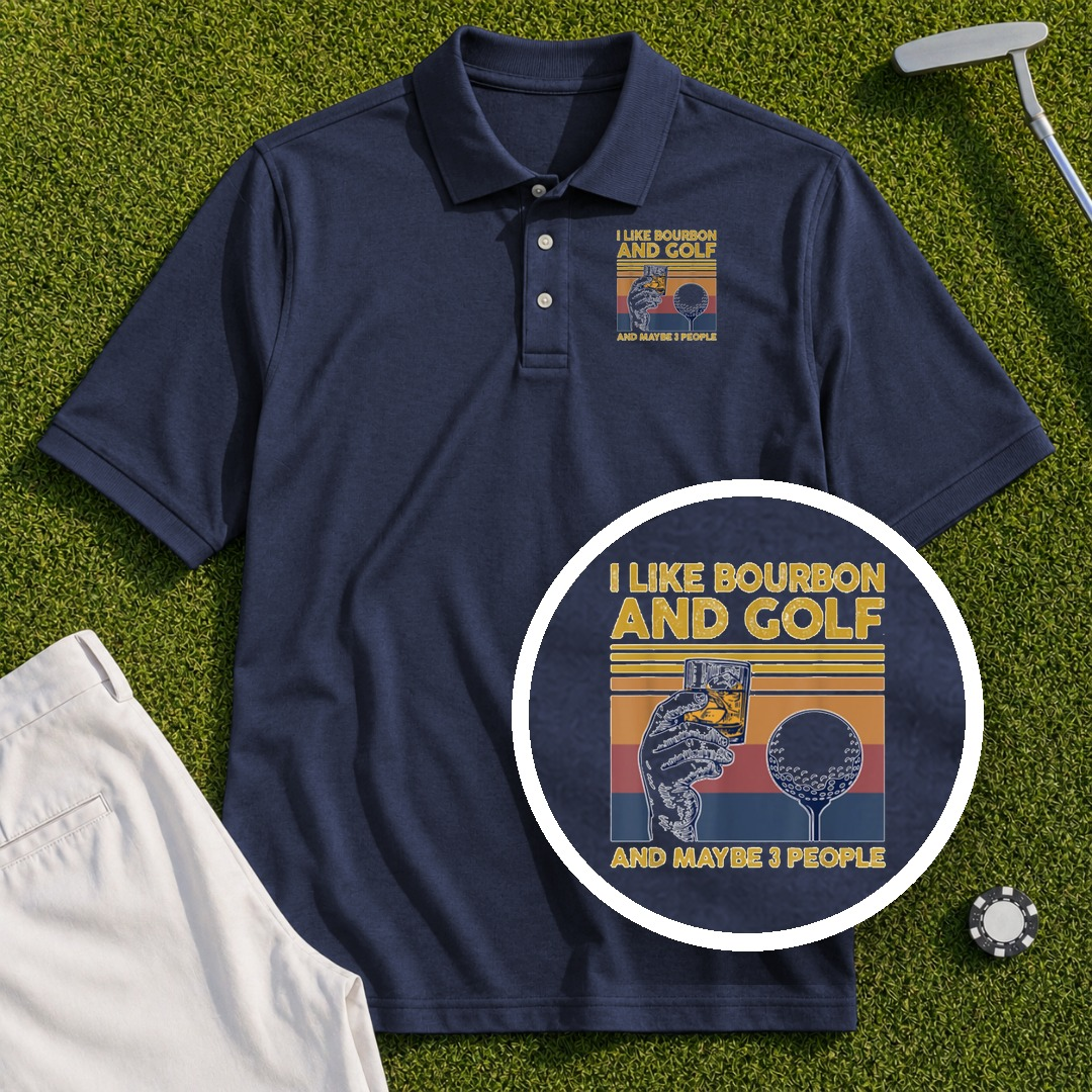I Like Bourbon and Golf Performance Polo
