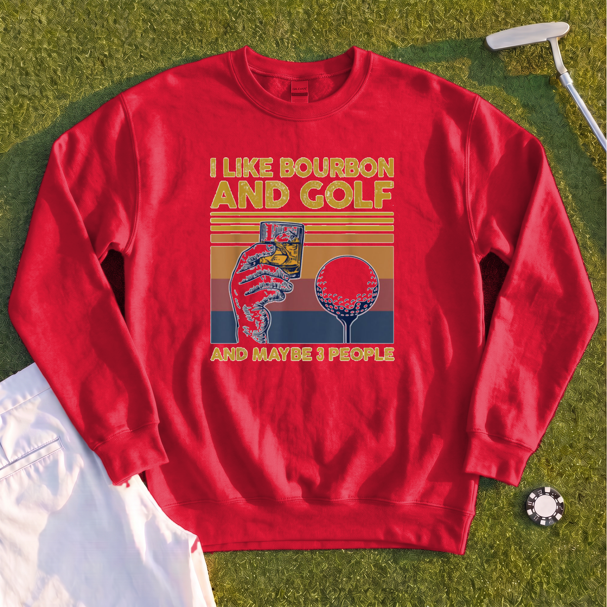 I Like Bourbon and Golf Sweatshirt