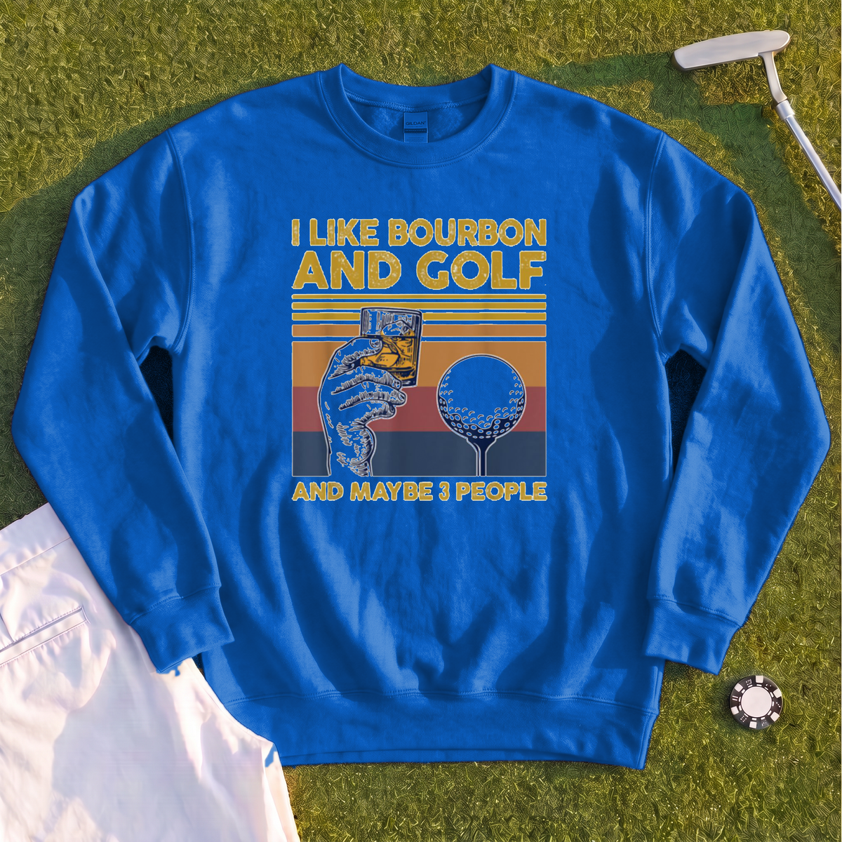 I Like Bourbon and Golf Sweatshirt