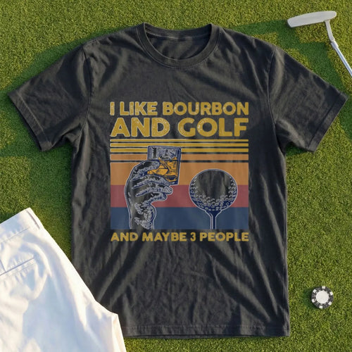 I Like Bourbon and Golf Tee