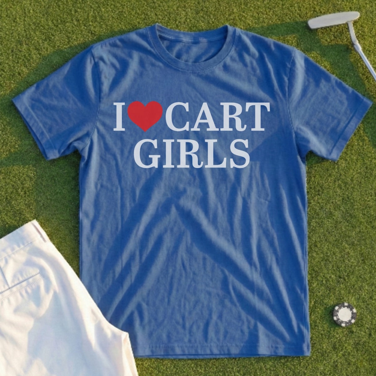 Blue t-shirt with white text "I ❤️ CART GIRLS" and golf accessories.