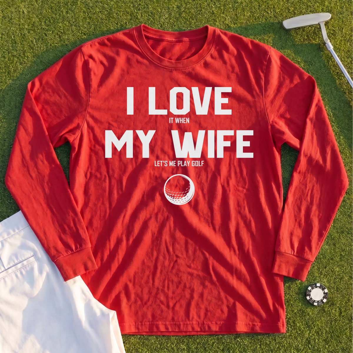 I Love My Wife Long Sleeve Tee