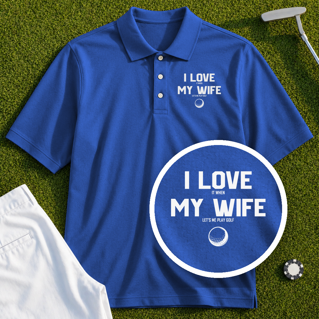 I Love My Wife Performance Polo