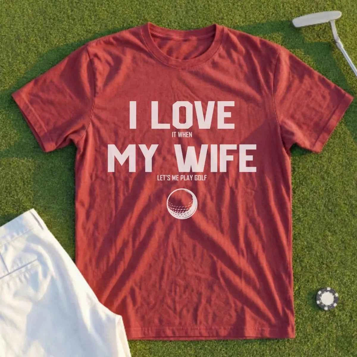 I Love My Wife Tee