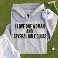 I Love One Woman Hoodie