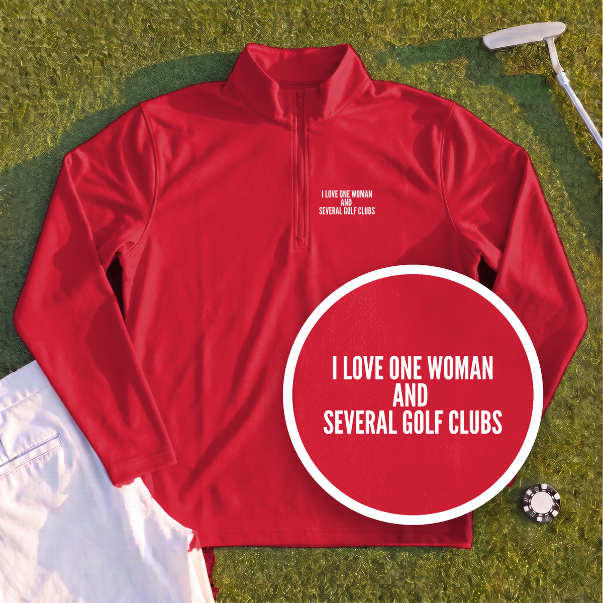 I Love One Woman Quarter Zip