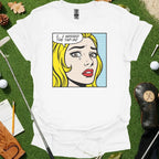 I Missed the Tap In Tee