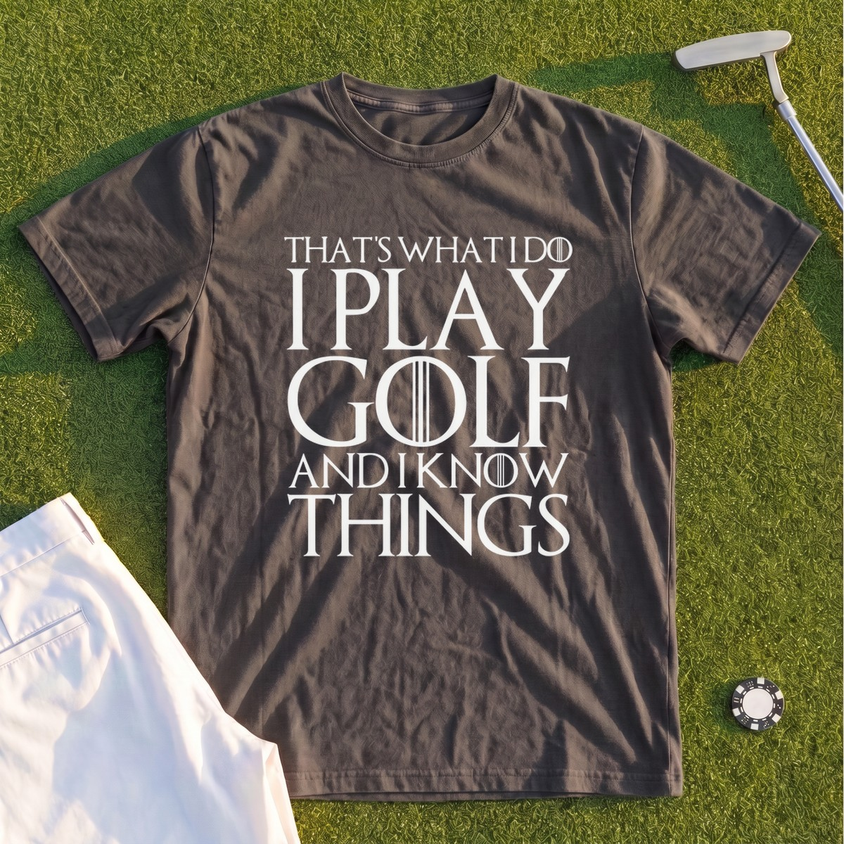 I Play Golf And Know Things Premium Tee