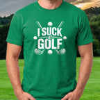 I Suck At Golf T-Shirt worn on the golf course, Irish Green