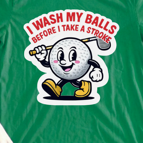 I Wash My Balls Tee, print close-up on Irish Green