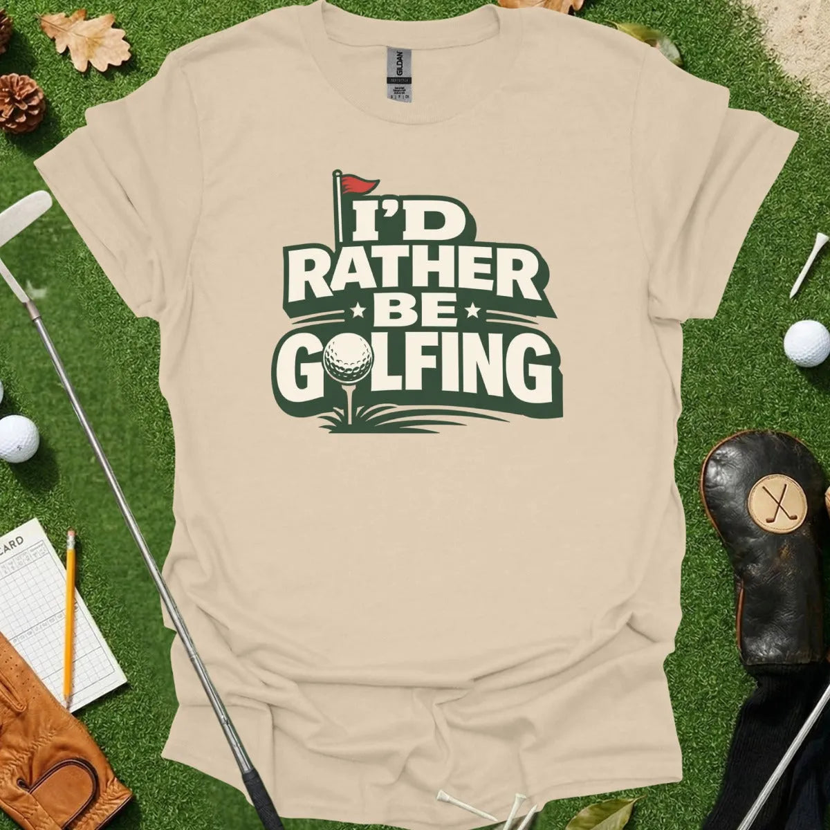 Id Rather Be Golfing Typography Tee
