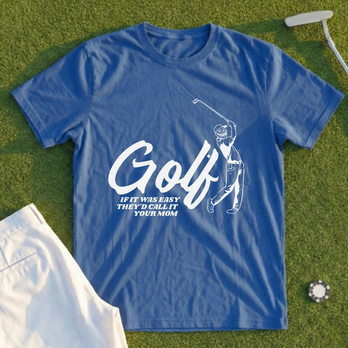 If Golf Was Easy... Tee