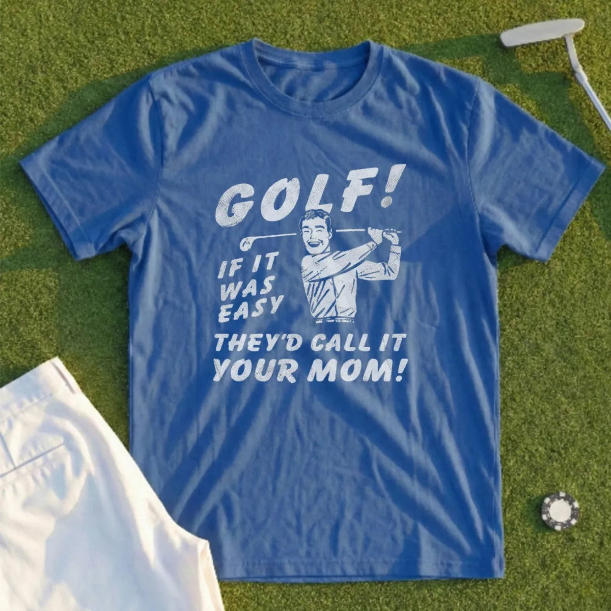 If Golf Was Easy... Tee