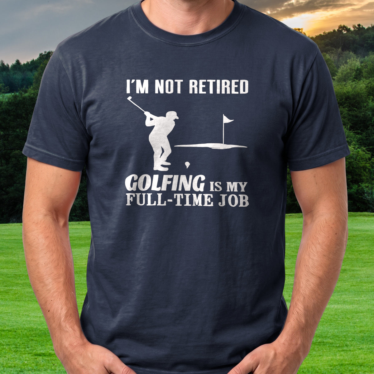 I'm Not Retired Tee worn on the golf course, Navy