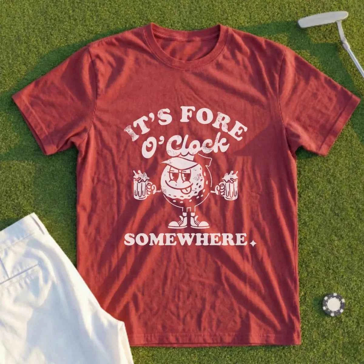 It's Fore O'Clock Somewhere Tee