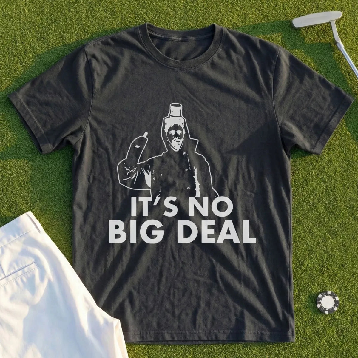 Black t-shirt with white graphic of a character and text "IT'S NO BIG DEAL".