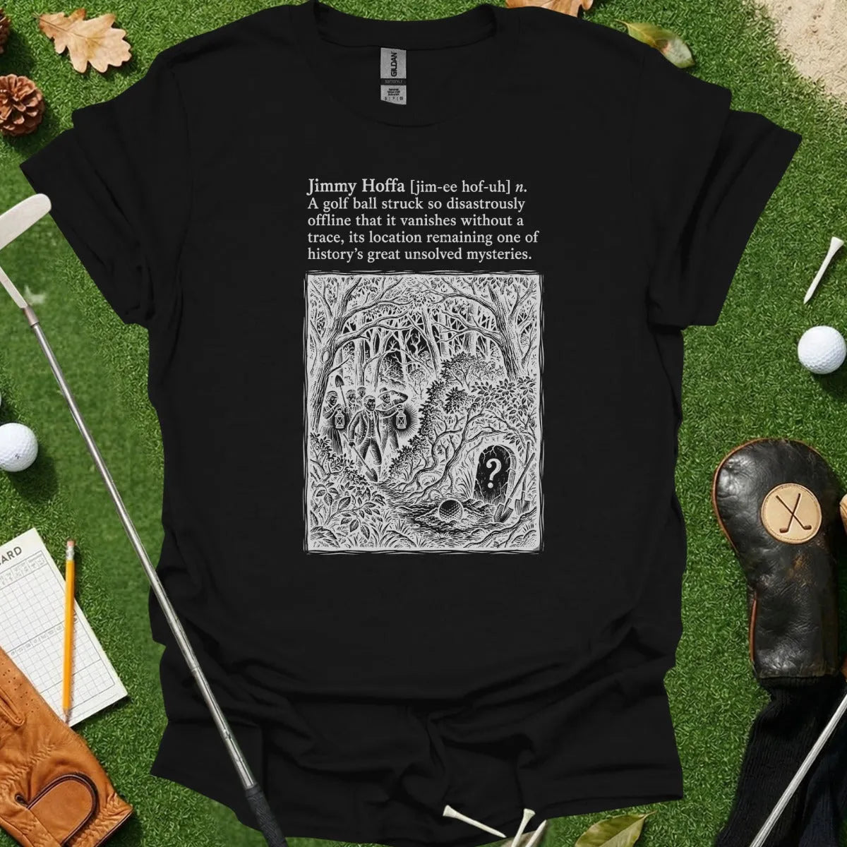 Jimmy Hoffa Dictionary Definition Tee