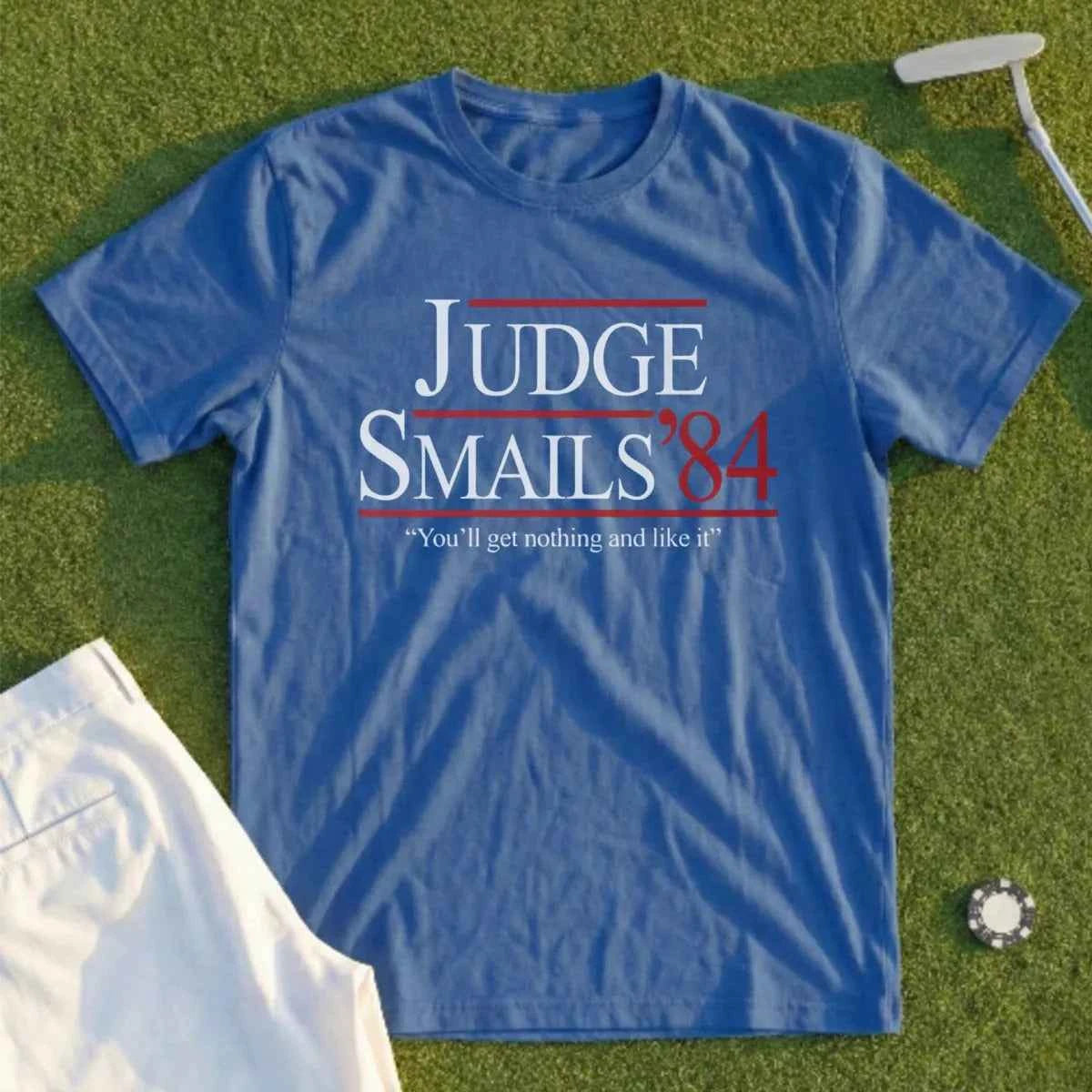 Judge Smails '84 Tee