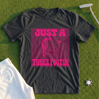 Just A Three Footer Tee