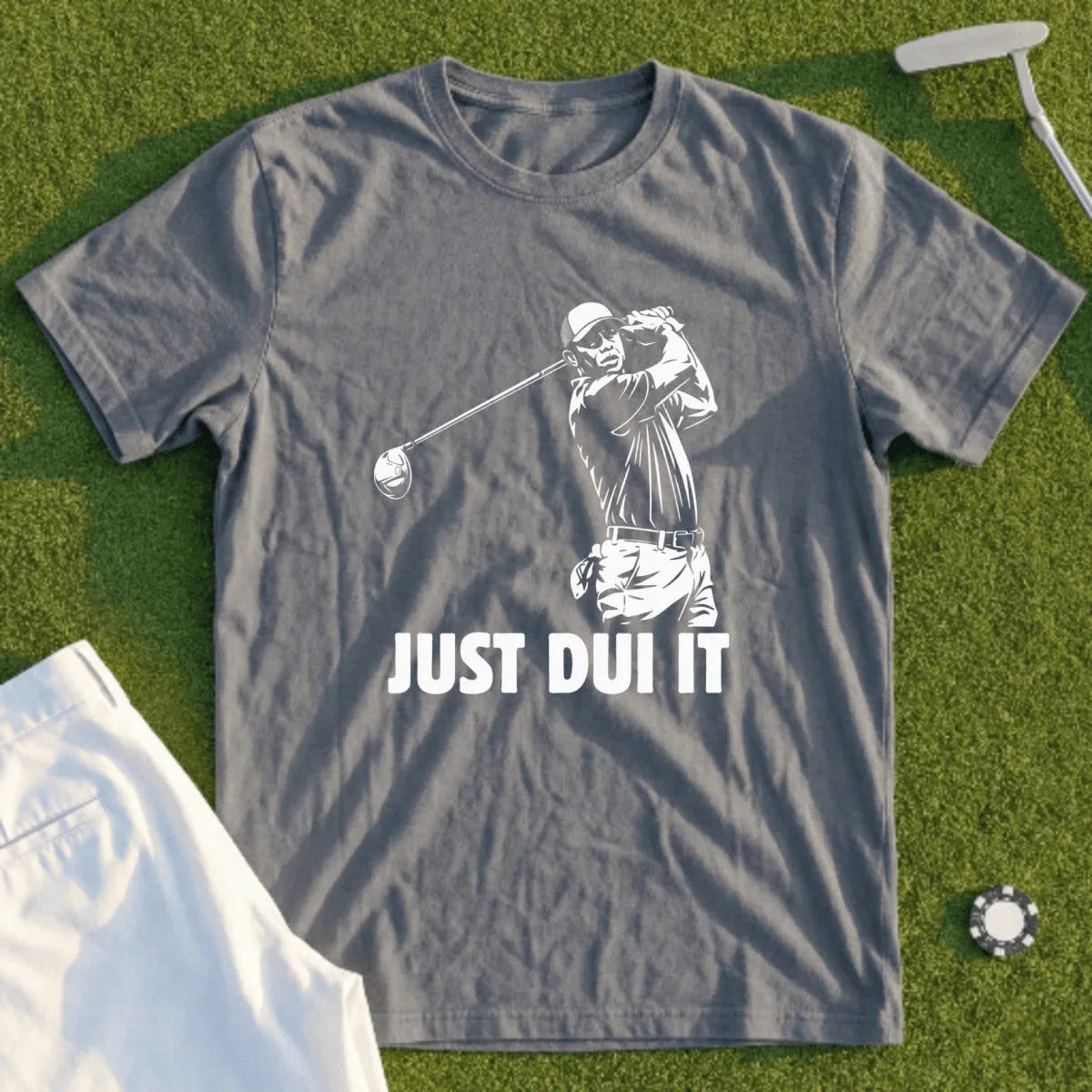 Grey t-shirt with "JUST DUI IT" text and golfer graphic.