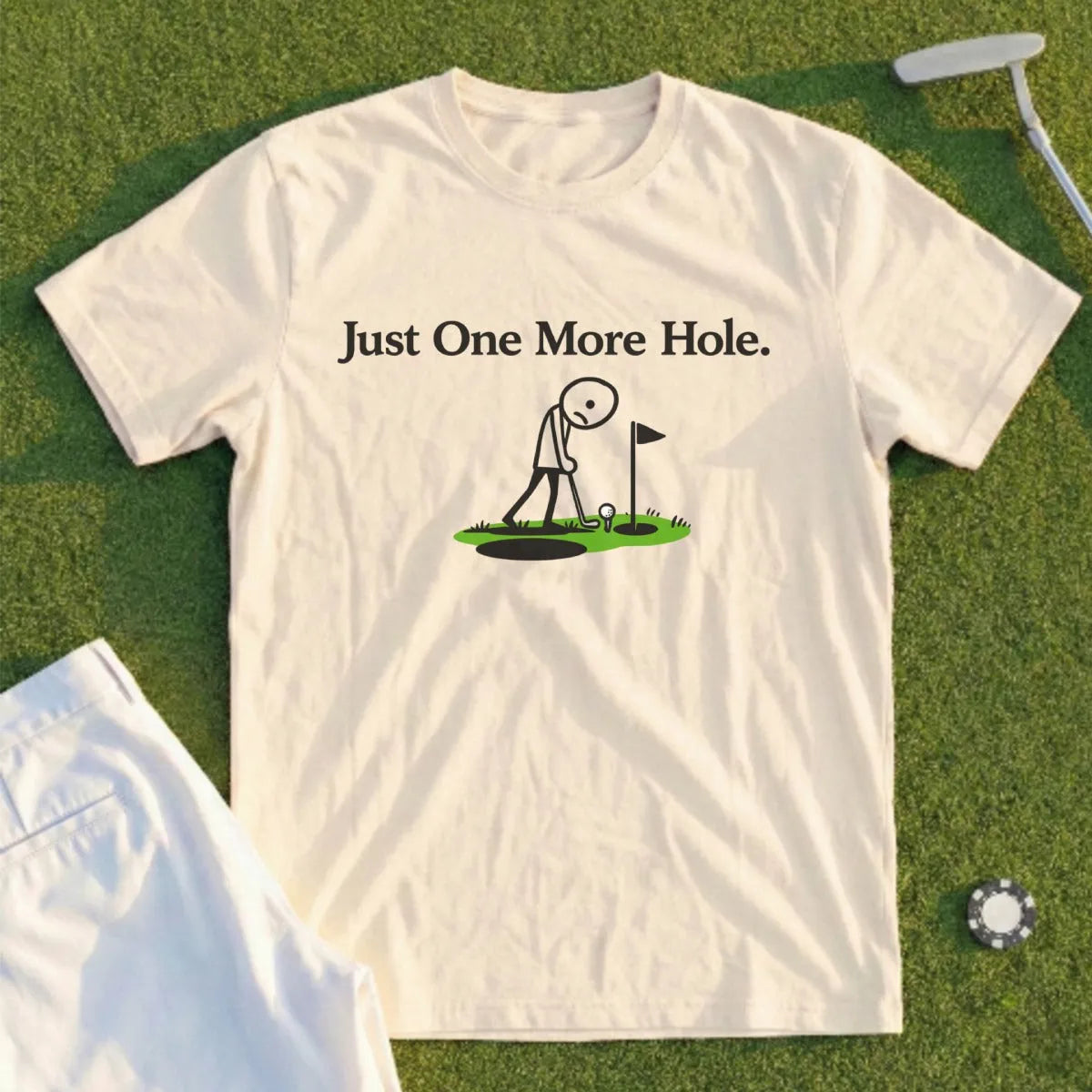 Just One More Hole Tee