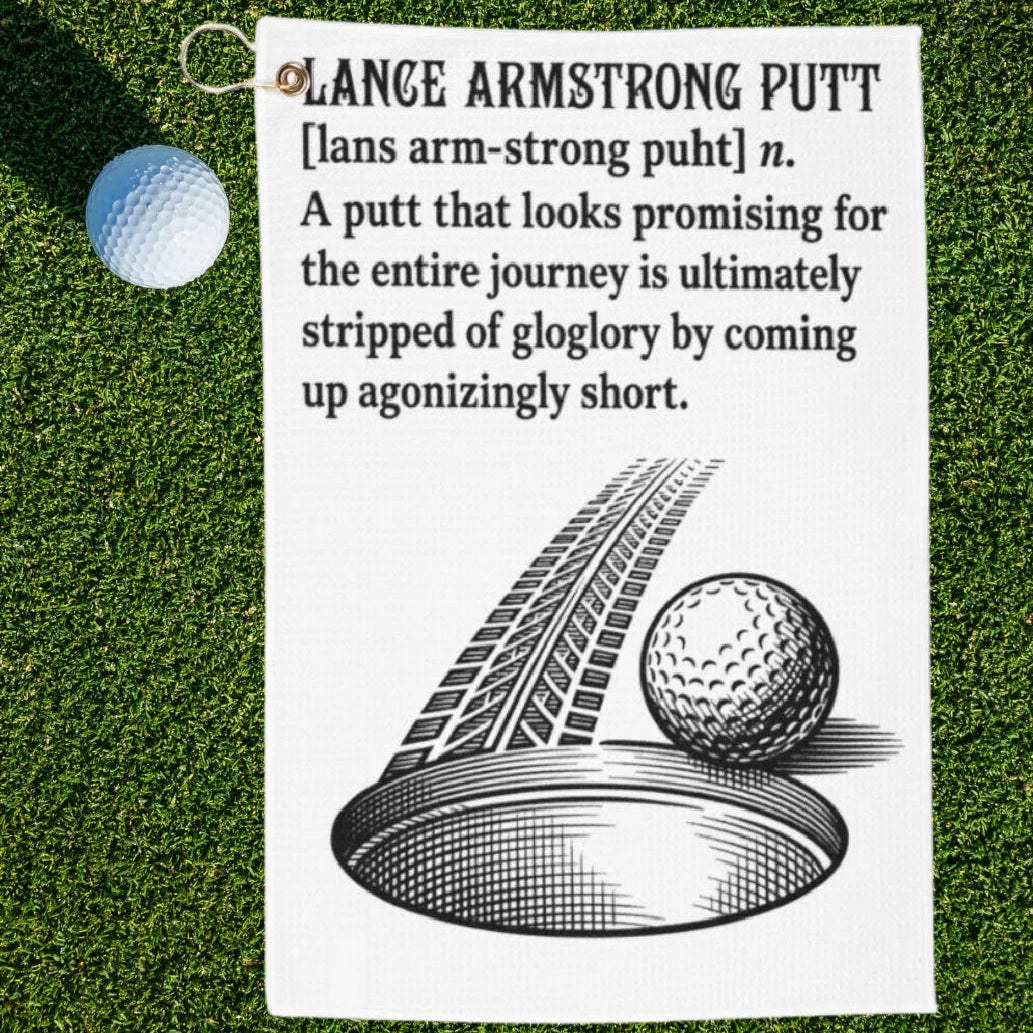 Lance Armstrong Putt Dictionary Definition Golf Towel