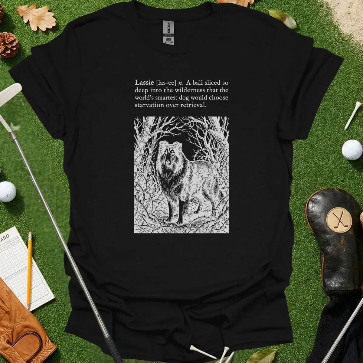 Lassie Starvation Dictionary Definition Tee