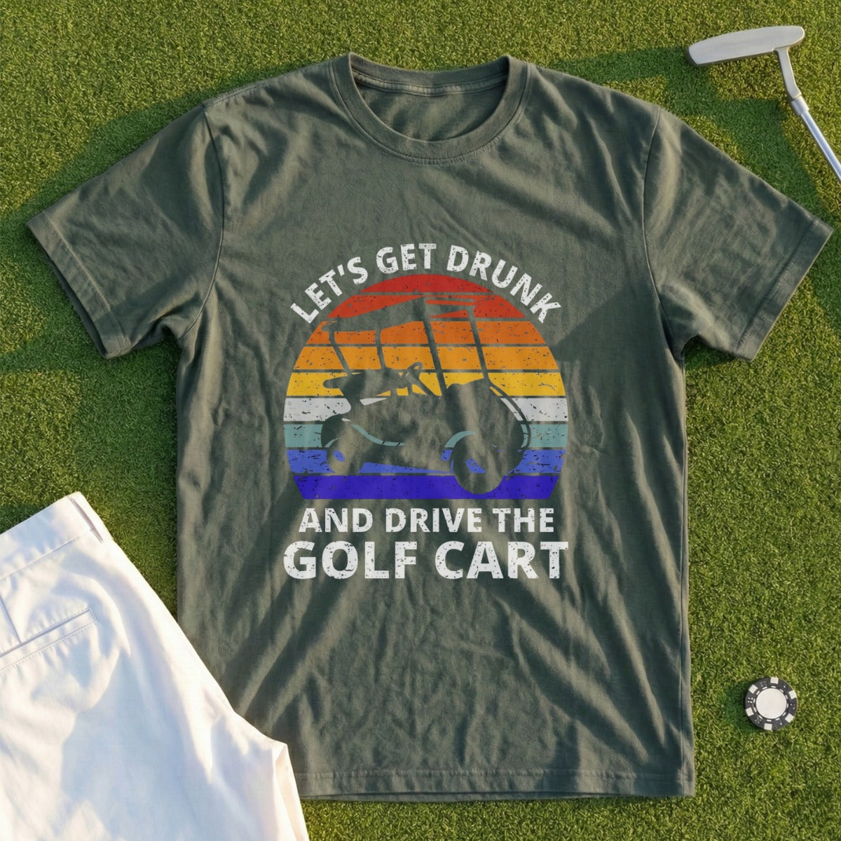Olive green t-shirt with sunset graphic and "Let's Get Drunk and Drive the Golf Cart" text.