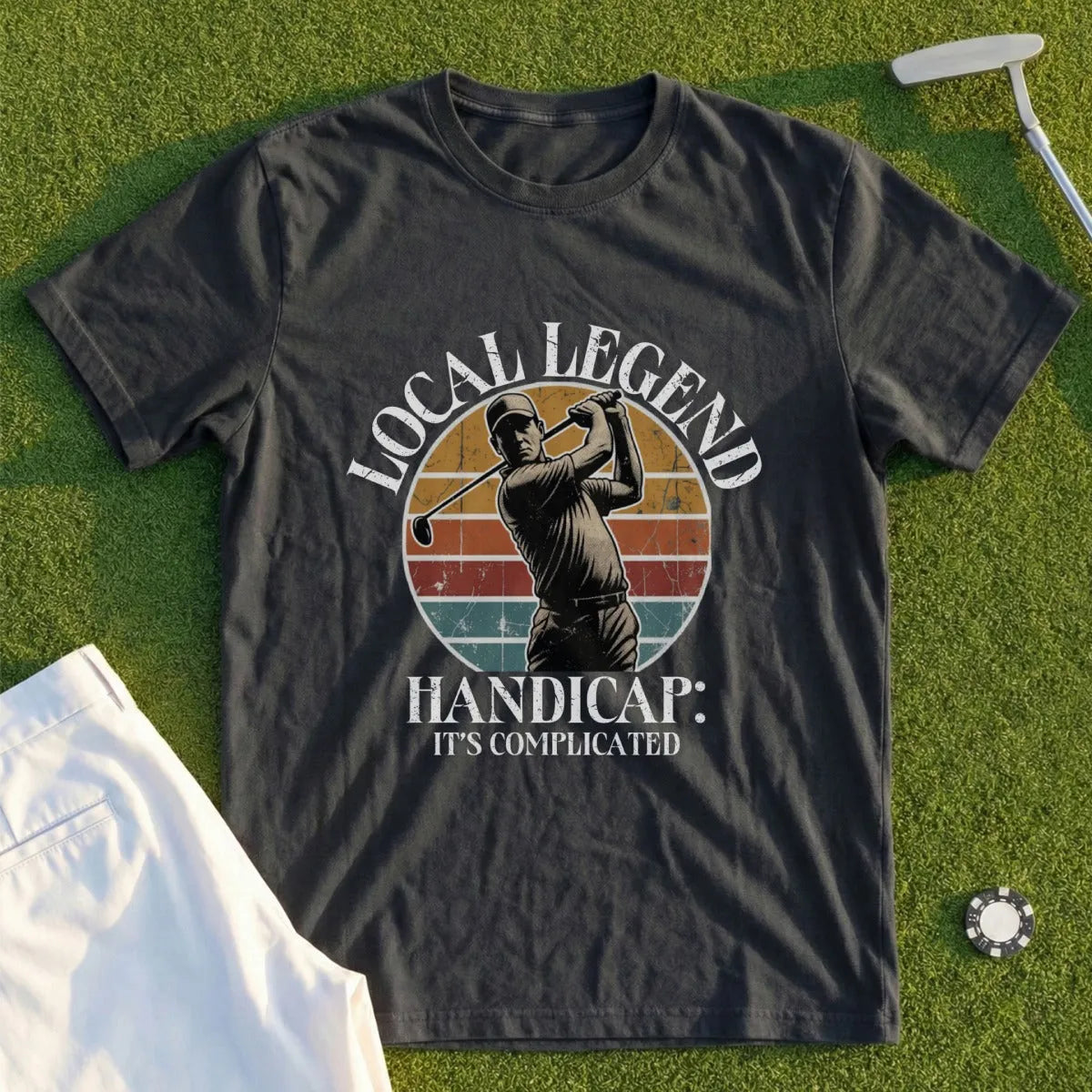T-shirt with golfer graphic and text "Local Legend Handicap: It's Complicated."
