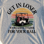 Lookin For Your Ball Tee, print close-up on Sport Grey